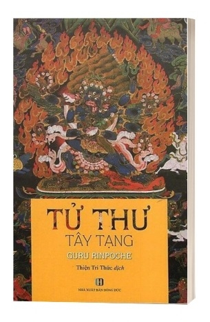 Sách Tử Thư Tây Tạng của tác giả Guru Rinpoche, dịch giả Thiện Tri Thức