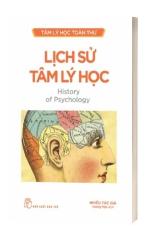 Sách Lịch Sử Tâm Lý Học của Nhiều Tác Giả, dịch giả Vương Mộc
