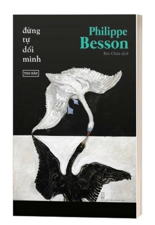 Sách Đừng Tự Dối Mình của tác giả Philippe Besson