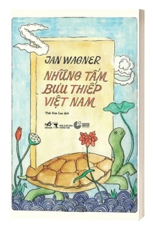 Sách Những Tấm Bưu Thiếp Việt Nam của tác giả Jan Wagner