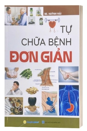 Sách Tự Chữa Bệnh Đơn Giản - BS. Huỳnh Hải