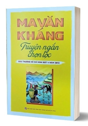 Sách Ma Văn Kháng (Truyện Ngắn Chọn Lọc) - Giải Thưởng Hồ Chí Minh Đợt 4 Năm 2012