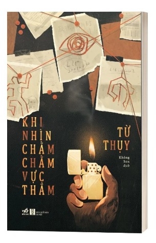 Sách Khi Nhìn Chằm Chằm Vực Thẳm - Từ Thụy