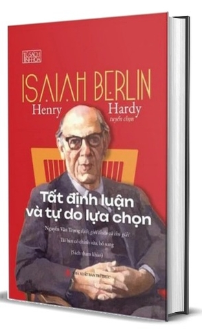 Sách Tất Định Luận Và Tự Do Lựa Chọn (Bản Đặc Biệt) - Isaiah Berlin