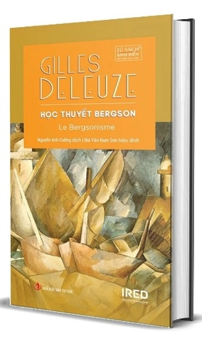 Sách Học Thuyết Bergson (Bìa Cứng) - Gilles Deleuze