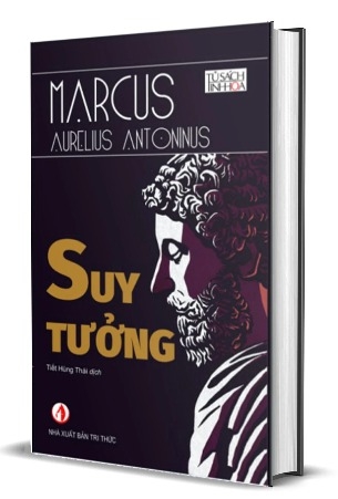 Sách Suy tưởng (Ấn Bản Bìa Cứng) - Marcus Antonius