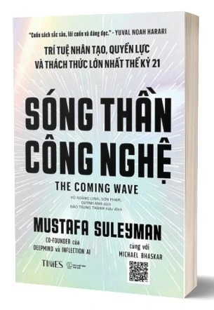 Sách Sóng Thần Công Nghệ - Trí Tuệ Nhân Tạo, Quyền Lực Và Thách Thức Lớn Nhất Thế Kỷ 21 (Bìa Mềm) - Mustafa Suleyman