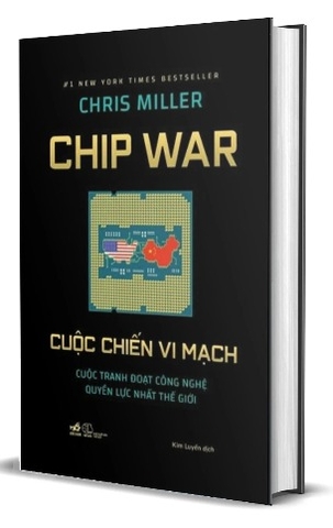 Sách Cuộc Chiến Vi Mạch (Bìa Cứng) - Chris Miller