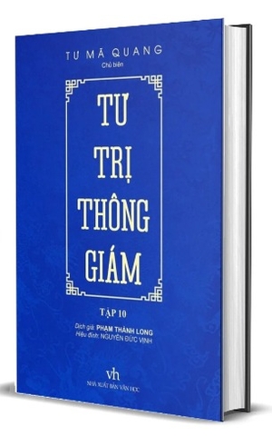 Sách Tư Trị Thông Giám - Tập 10 (Bìa Cứng) - Tư Mã Quang