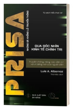 Sách GRUPO PRISA (Những Gã Khổng Lồ Truyền Thông Qua Góc Nhìn Kinh Tế - Chính Trị) - Luis A. Albornoz, Ana I. Segovia và Núria Almiron