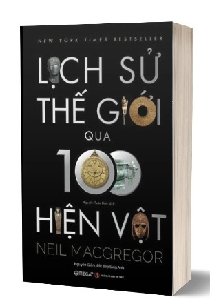 Sách Lịch Sử Thế Giới Qua 100 Hiện Vật - Neil MacGregor