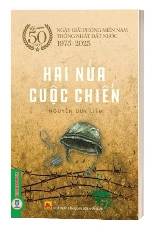 Sách Hai Nửa Cuộc Chiến - Nguyễn Duy Liễm