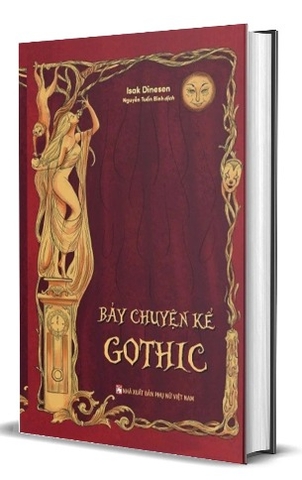 Sách (Bìa Cứng) Bảy Chuyện Kể Gothic - Isak Dinesen