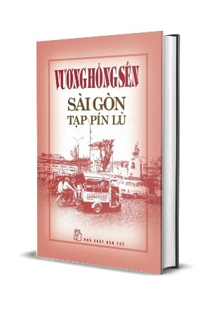 Sách Sài Gòn Tạp Pín Lù (Bìa Cứng) Vương Hồng Sển