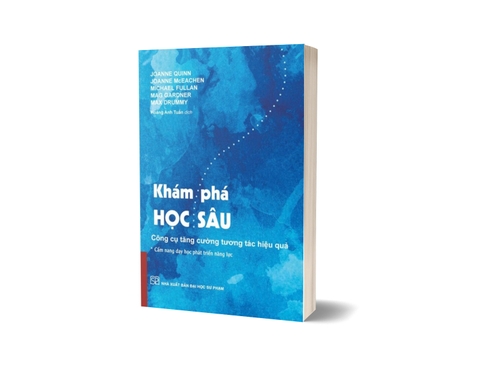 Sách Khám Phá Học Sâu - Công Cụ Tăng Cường Tương Tác Hiệu Quả của nhiều tác giả