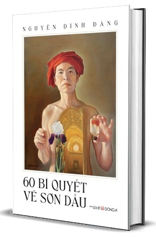 60 Bí Quyết Vẽ Sơn Dầu (Bìa Cứng) Nguyễn Đình Đăng