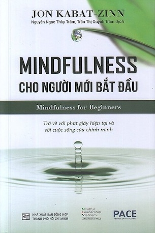 Sách Mindfulness Cho Người Mới Bắt Đầu - Jon Kabat-Zinn