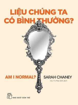 sách Liệu Chúng Ta Có Bình Thường? - Sarah Chaney