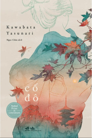 Cố Đô - Kawabata Yasunari