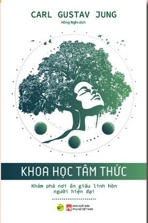 Sách Khoa Học Tâm Thức - Khám Phá Nơi Ẩn Giấu Linh Hồn Người Hiện Đại -  Carl Gustav Jung