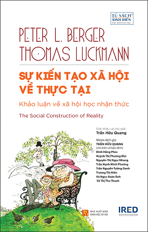 Sách Sự Kiến Tạo Xã Hội Về Thực Tại - The Social Construction Of Reality (Bìa Cứng)- Peter L. Berger, Thomas Luckmann