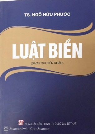 Sách Luật Biển (Sách chuyên khảo) - TS. Ngô Hữu Phước