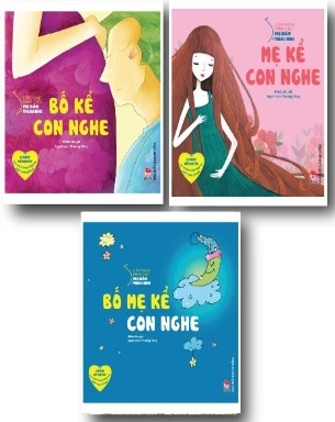 Combo (3 cuốn Sách) Cẩm Nang Dành Cho Mẹ Bầu Và Thai Nhi: Bố Kể Con Nghe -  Bố Mẹ Kể Con Nghe - Mẹ Kể Con Nghe của nhiều tác giả