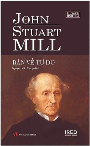 Sách Bàn Về Tự Do (Tái Bản 2024) - John Stuart Mill