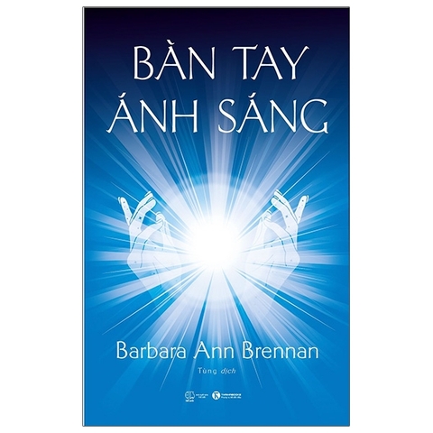 Sách Bàn tay ánh sáng -  Barbara Ann Brennan