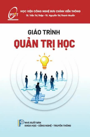 Giáo trình Quản trị học - Học Viện Bưu chính Viễn thông