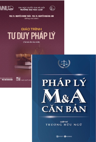 Combo (2 Cuốn Sách) Giáo trình tư duy pháp lý - Pháp Lý M&A Căn Bản