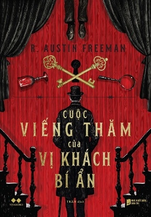 Sách Cuộc Viếng Thăm Của Vị Khách Bí Ẩn - R. Austin Freeman