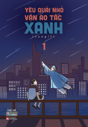 Sách Yêu Quái Nhỏ Vận Áo Tấc Xanh (Tập 1) - ivangift