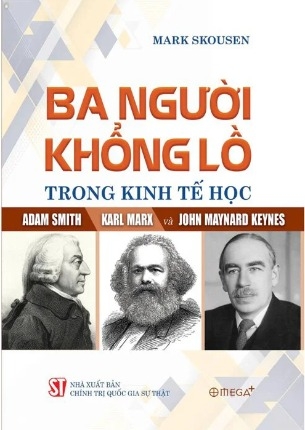 Ba Người Khổng Lồ Trong Kinh Tế Học - Mark Skousen