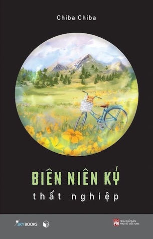 Biên Niên Ký Thất Nghiệp - Chiba Chiba