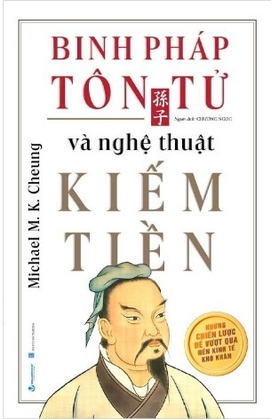 sách Binh Pháp Tôn Tử Và Nghệ Thuật Kiếm Tiền (Michael M.K.Cheung)