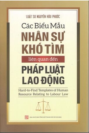 Các biểu mẫu nhân sự khó tìm liên quan đến pháp luật lao động