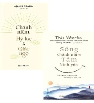 Combo (2 Cuốn Sách) Chánh Niệm, Hỷ Lạc Và Giác Ngộ - Sống Chánh Niệm - Tâm Bình Yên - Ajahn Brahm,  Paddy Brosnan