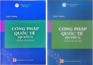 Giáo Trình Công Pháp Quốc Tế (Quyển 1, 2) Đại Học Luật TP. HCM