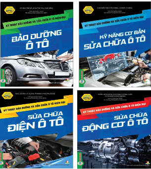 Combo (4 Cuốn Sách) Kỹ Thuật Bảo Dưỡng Và Sửa Chữa Ô Tô Hiện Đại 