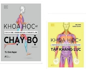 Combo (2 Cuốn Sách) Khoa Học Về Chạy Bộ - Khoa Học Về Tập Kháng Lực (Bìa Cứng) - TS. Chris Napier, Austin Current