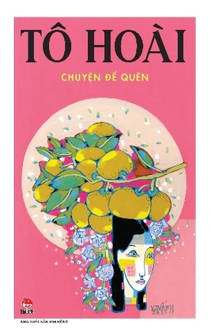 Sách Chuyện Để Quên của tác giả Tô Hoài