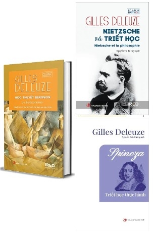 Combo Sách Học Thuyết Bergson - Spinoza: Triết Học Thực Hành - Nietzsche và Triết học (Bộ 3 Cuốn) - Gilles Deleuze