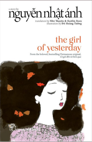 The Girl Of Yesterday - Nguyễn Nhật Ánh