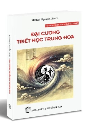 Sách Đại cương triết học Trung Hoa - Michel Nguyễn Hạnh