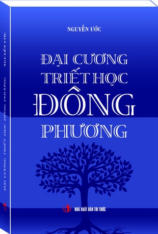 Sách Đại cương triết học Đông phương-Nguyễn Ước