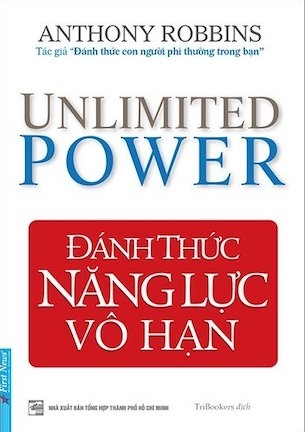 Đánh Thức Năng Lực Vô Hạn - Anthony Robbins