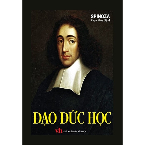  Đạo Đức Học (Bìa Cứng) - Baruch Spinoza