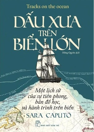 Dấu Xưa Trên Biển Lớn - Sara Caputo
