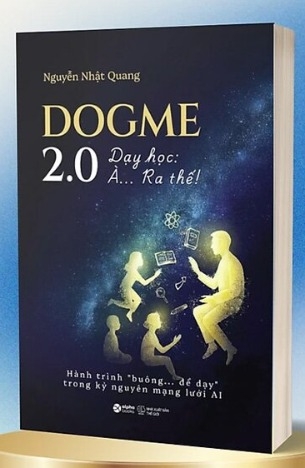  Dogme 2.0 - Dạy Học: À… Ra Thế!